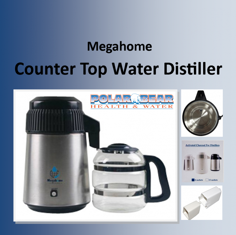 Megahome Water Distiller | Polar Bear Health & Water | Edmonton Alberta