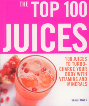Book The Top 100 Juices