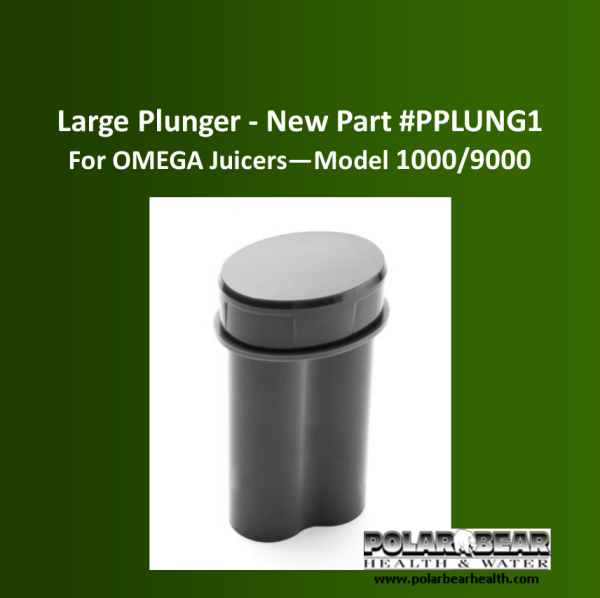 1000 Plunger New Larger